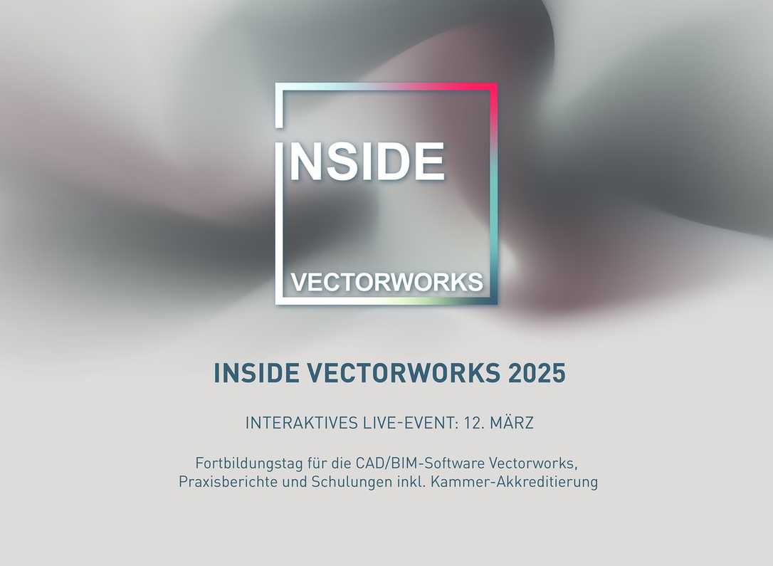 Kostenlose Vortragsveranstaltung zu Vectorworks: Inside Vectorworks 2025 Kostenlose Vortragsveranstaltung zu Vectorworks: Inside Vectorworks 2025