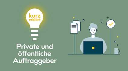 Öffentliche und private Auftraggeber