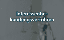 Interessenbekundungsverfahren Interessenbekundungsverfahren