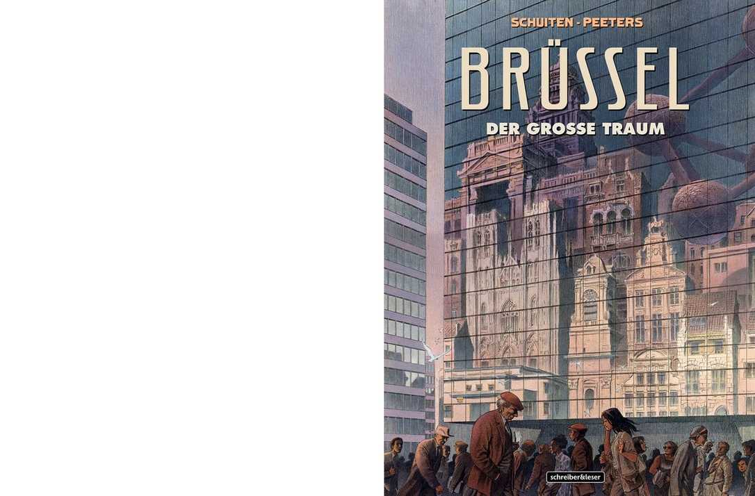Schuiten und Peeters: Geschenk für Brüssel-Kenner und Architektur-Liebhaber Schuiten und Peeters: Geschenk für Brüssel-Kenner und Architektur-Liebhaber