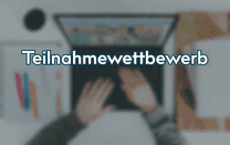 Teilnahmewettbewerb Teilnahmewettbewerb