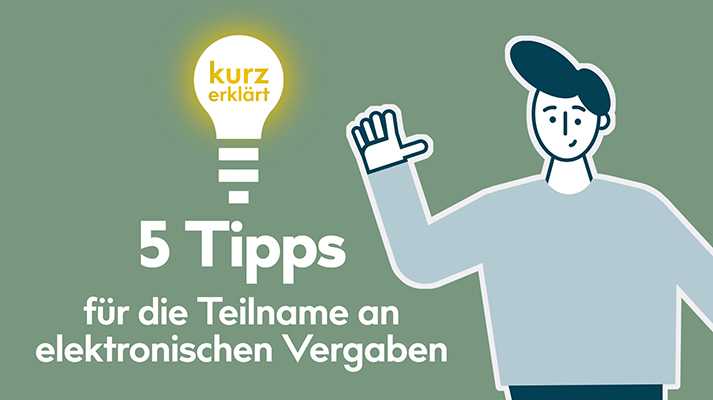 Elektronische Vergabe: Mit diesen 5 Tipps meistern Sie die nächste eVergabe!