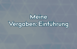 Meine Vergaben