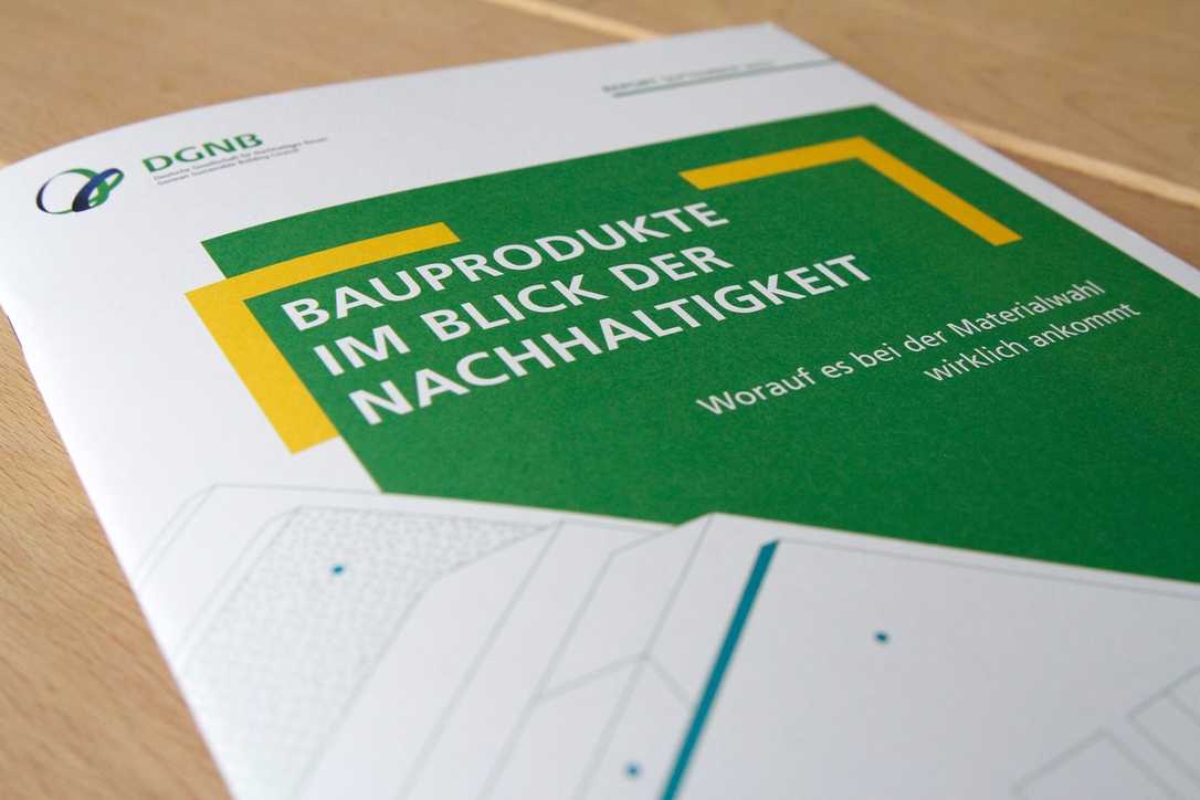 Nachhaltigkeit am Bau: DGNB-Report hilft bei der Auswahl von Baumaterialien Nachhaltigkeit am Bau: DGNB-Report hilft bei der Auswahl von Baumaterialien