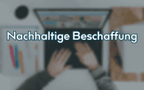 Nachhaltige Beschaffung Nachhaltige Beschaffung