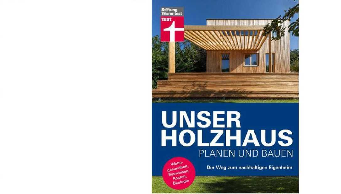 Buchtipp: Praktischer Ratgeber für Holzhaus-Fans Buchtipp: Praktischer Ratgeber für Holzhaus-Fans