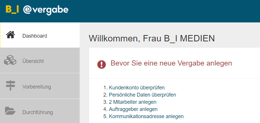 Bild 1: Startbildschirm bei der ersten Anmeldung in der B_I eVergabe
